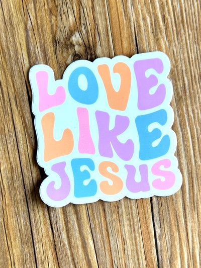 Retro Love Like Jesus Sticker-Small Town Society-Shop Anchored Bliss Women's Boutique Clothing Store