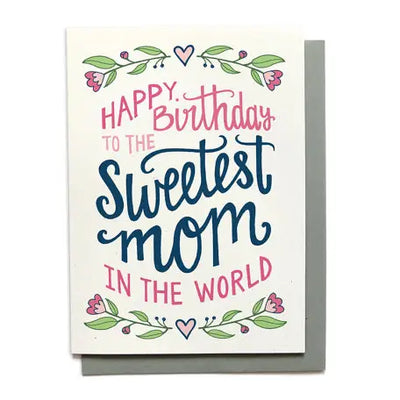 Sweetest Mom Birthday Card-Tracy Zelenuk-Shop Anchored Bliss Women's Boutique Clothing Store