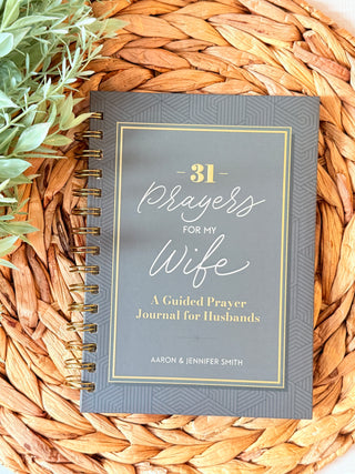 31 Prayers for My Wife • Christian Marriage Devotional Journal-Brittany Carl-Shop Anchored Bliss Women's Boutique Clothing Store