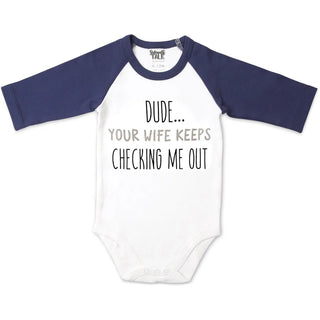 Your Wife Keeps Checking Me Out Onesie-Pavilion-Shop Anchored Bliss Women's Boutique Clothing Store