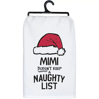 Mimi Doesn't Keep a Naughty List Kitchen Towel-Stacey Kluttz-Shop Anchored Bliss Women's Boutique Clothing Store