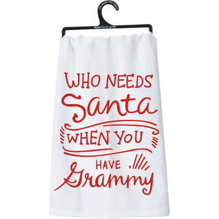 Who Needs Santa When You Have Grammy Kitchen Towel-Primitives by Kathy-Shop Anchored Bliss Women's Boutique Clothing Store