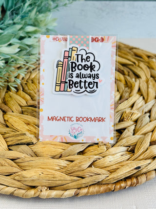 The Book Is Always Better Magnetic Bookmark-Brittany Carl-Shop Anchored Bliss Women's Boutique Clothing Store