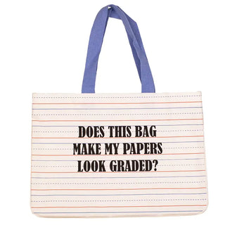 Do My Papers Look Graded Tote Bag-Stacey Kluttz-Shop Anchored Bliss Women's Boutique Clothing Store