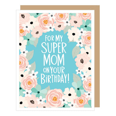 Super Mom Birthday Card-Tracy Zelenuk-Shop Anchored Bliss Women's Boutique Clothing Store