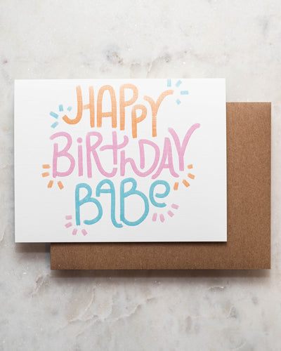 Birthday Babe Greeting Card-Live Love Studio-Shop Anchored Bliss Women's Boutique Clothing Store