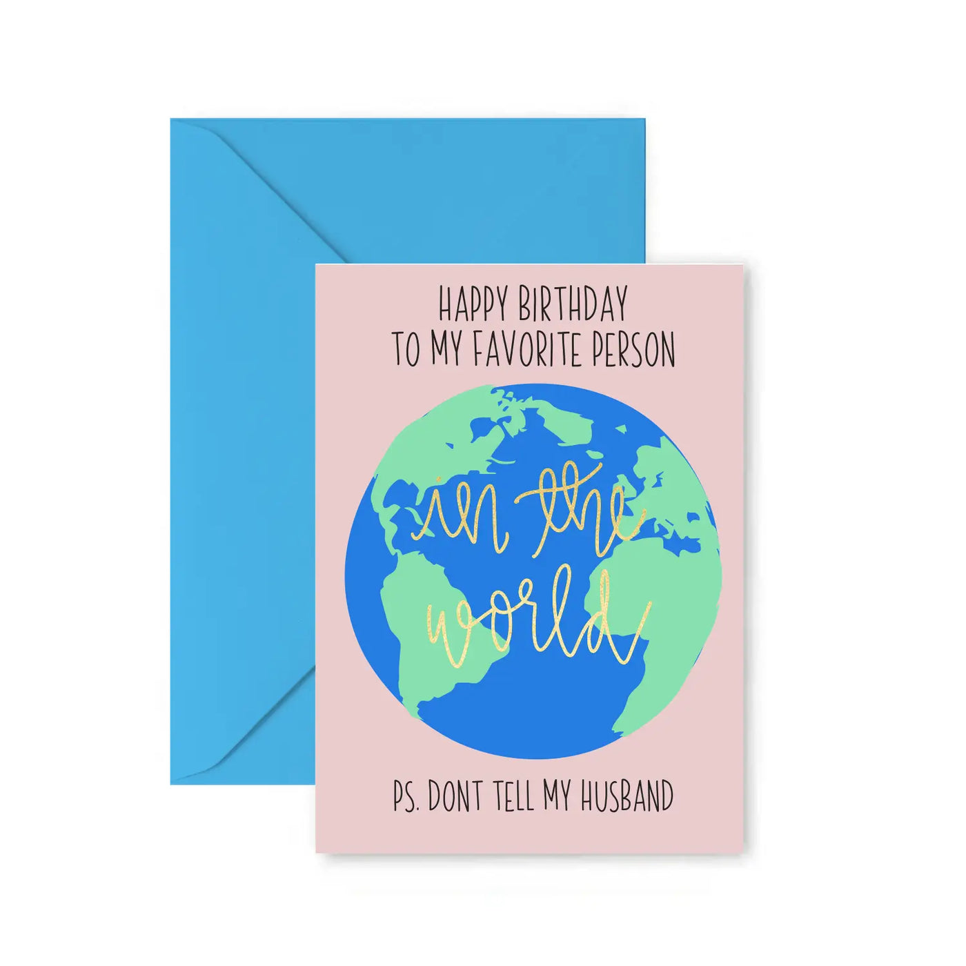 Don't Tell My Husband Birthday Card-Tracy Zelenuk-Shop Anchored Bliss Women's Boutique Clothing Store